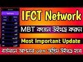 Ifct network mbt wit.raw  ifct network latest update 2024  mining app 2024  arafat shihab