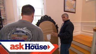 How to Hang a Heavy Mirror on Masonry | Ask This Old House