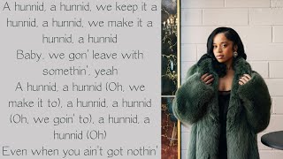 Ella Mai ~ 100 ~ Lyrics 