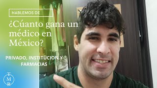 Cuánto Gana Un Médico En México? Salario Sueldo De Un Médico General