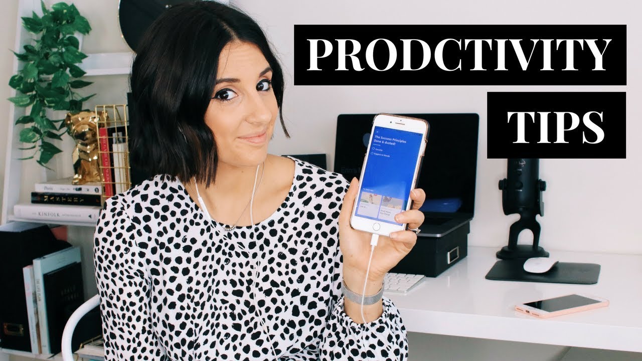 Productivity Tips | Get More Done in Less Time - YouTube