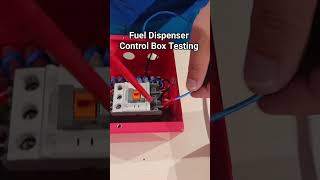 Fuel Dispenser Control Box Testing. #electricalengineering #industrialelectrician #foryou