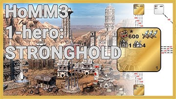 HoMM3 1-hero Guide #5 - how to Stronghold
