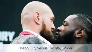 Why Tyson Fury will Win Against Deontay Wilder