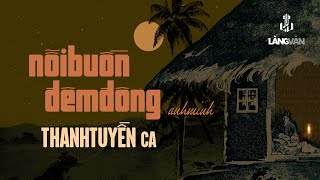 Thanh Tuyền | Nỗi Buồn Đêm Đông (Anh Minh) | Nhạc Hải Ngoại Bất Hủ