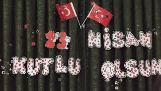 23 Nisan Şarkısı Karaoke