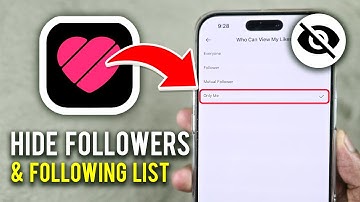 How to Hide Followers and Following List on Likee