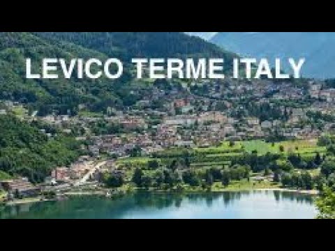 Levico terme Italy 🇮🇹