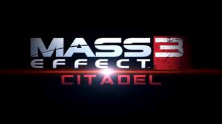 Mass Effect 3 Citadel DLC Soundtrack - Jukebox #8