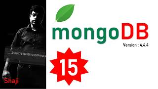 mongoDB 15 By Shaji Topic: The $rename Update Operator