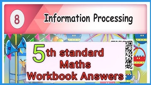 Class- 5, Information Processing, maths workbook answers 