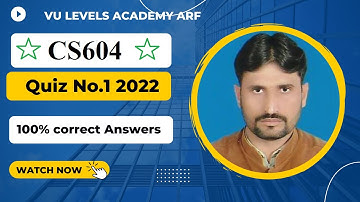 CS604 Quiz No 1 Spring 2022 100% correct Solved By Nadeem Iqbal