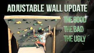 Adjustable Climbing Wall Update: What's new? The Good. The Bad. The Ugly.