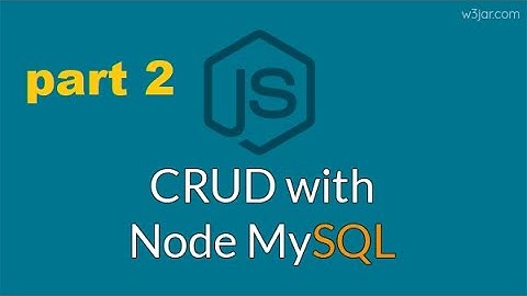 node js mysql crud operation simple and easy create read update delete part 2 | #ndoejs #mysql #crud