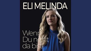 Wenn Du Nicht Da Bist