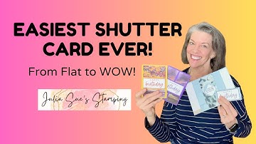 The Easiest Shutter Card Ever!