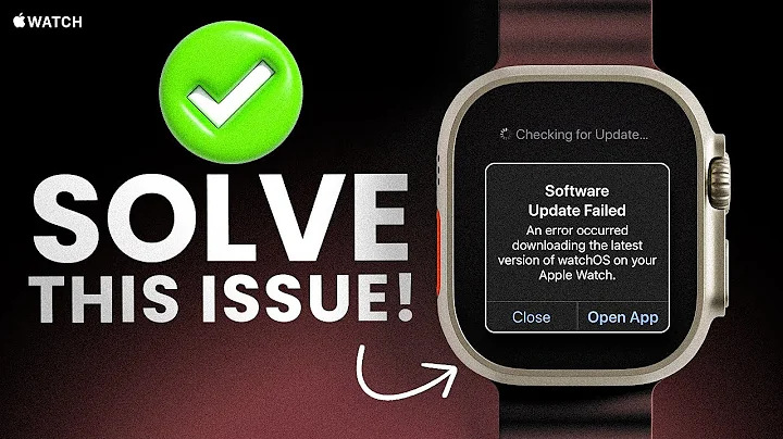 How to Solve Software Update Failed Error on Apple Watch