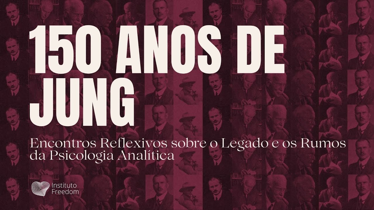 150 Anos de Jung: Encontros Reflexivos sobre o Legado e os Rumos da Psicologia Analítica