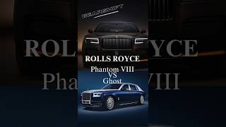 2024 Rolls Royce Phantom VIII VS Ghost 🔥🤩😍 #shorts #cars #rollsroyce #carslover