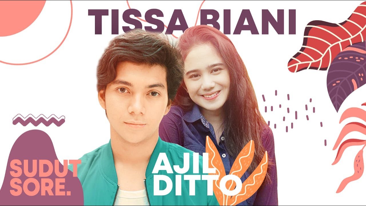 Ajil Ditto & Tissa Biani Project bareng Ajil Ditto & Tissa Biani  I Sudut Sore