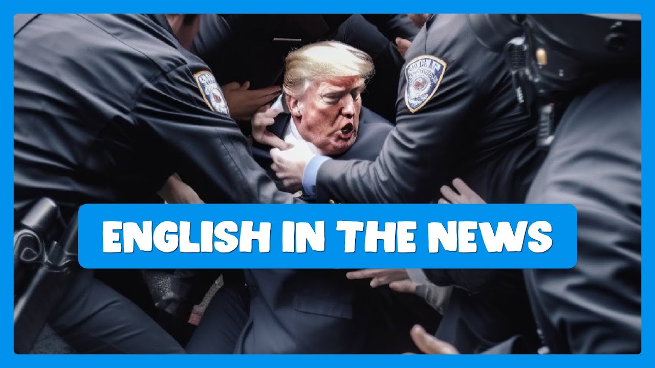 Learn English from the News: Donald Trump Arrested and TikTok Ban