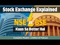 Stock Exchange Explained | NSE vs BSE | Kaun Sa Better Hai? | Stock Market Full Guide Hindi Part: 4