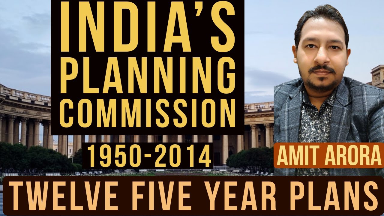 India's Planning commission Twelve Five Year Plans Most Important