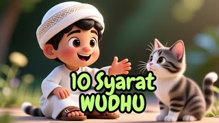 Lagu 10 Syarat Wudhu | Islamic Video For Kids