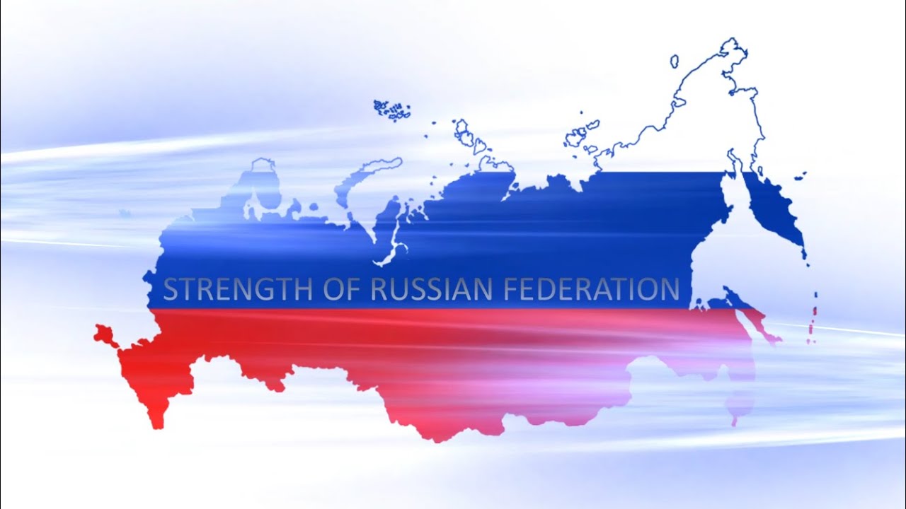 Russia Federation или Russian Federation. Russia Power. 2021 - Strength. Russian Power.
