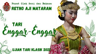 Tari Klasik Gaya Yogyakarta | Tari Enggar-Enggar || Sanggar Retno Aji Mataram | Ujian 2022