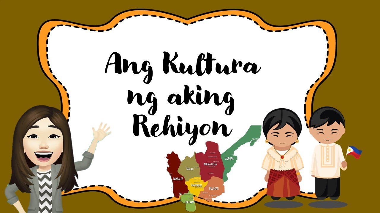 Ang Kultura ng Rehiyon 3 - YouTube