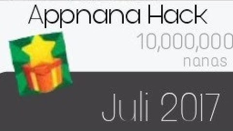 ☆Appnana HACK 10,000,000 2018!!!!! Tutorial easy!!!!☆