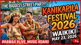 Waikiki Kanikapila Festival 2026 | Ultimate Hawaii Street Party (Food, Hula & Music)