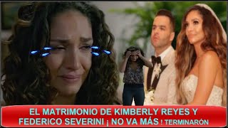 Ultima Hora Kiberly Reyes Puso Fin A Su Mtrimonio Confirmó Su Ruptura Con Federico Severini