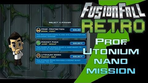 Prof. Utonium Nano Mission - FusionFall Retro