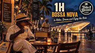 1 Hour Bossa Nova at Praça Mauá  | Rio Night Vibes | Relax, Focus & Chi