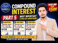 Compound Interest Part 5 | Amount & CI of Different Years Questions | SEE Maths Nepal