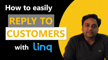 How to easily Reply to Customers with Linq?