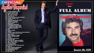 Engelbert Humperdinck Very Best  Playlist  Engelbert Humperdinck Greatest Hits  Album