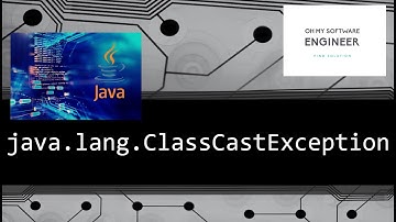 Java Tutorial on java.lang.ClassCastException || Clarification on Class Cast Exception