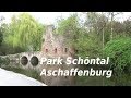 Park Schöntal, Aschaffenburg ! 🏚