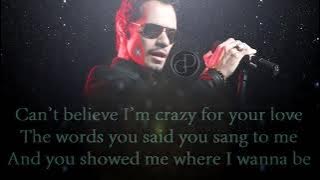 Marc Anthony You Sang To Me LYRICS