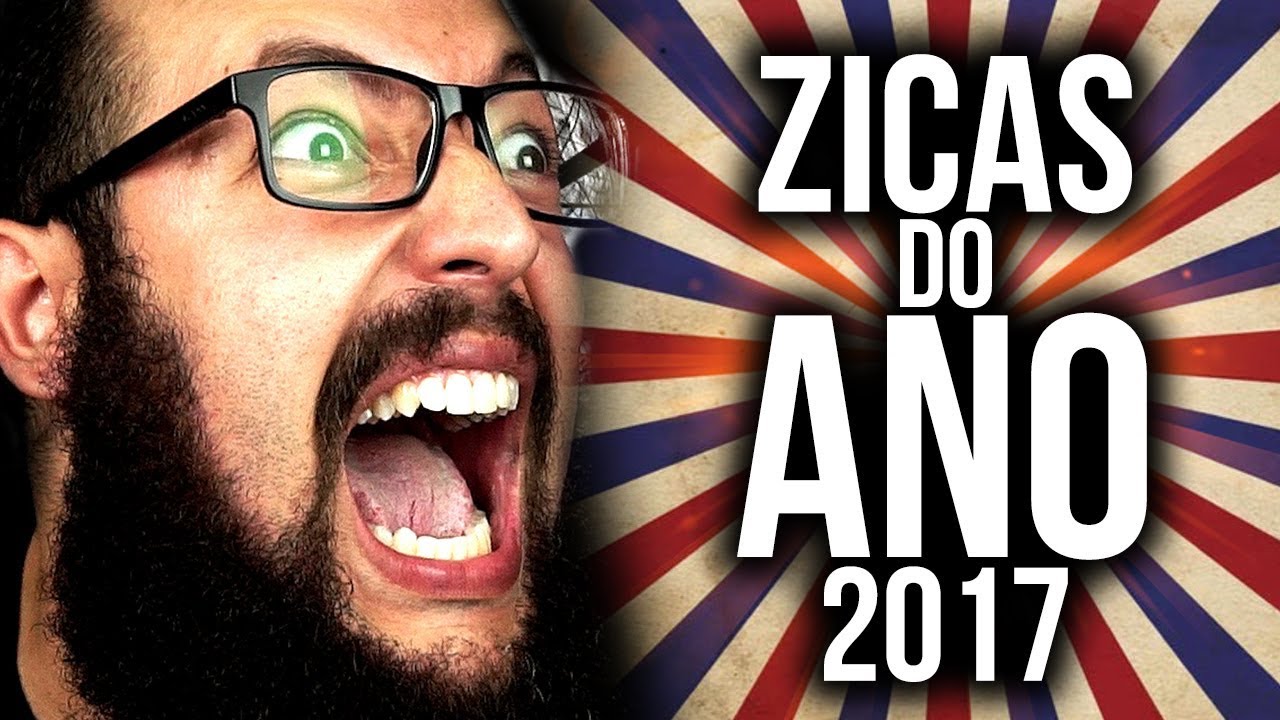ZICAS DO ANO 2017