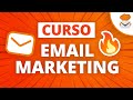 Curso Email Marketing en Español (2022)