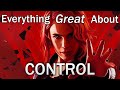 Everything GREAT About Control!