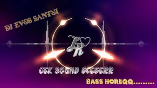 Dj evos cek sound glegerr viral 2023