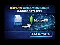 Import data to MongoDB from Kaggle | RAG Tutorial for Programmers
