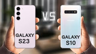 Samsung Galaxy S23 Vs Samsung Galaxy S10