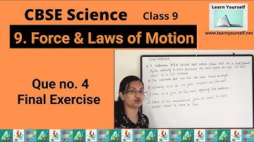 CBSE Std-9 Science Ch-9|| Q.4 Final Exercise|| Numerical on laws of motion||IIT,JEE,JEE mains