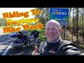 Cross Country Motorcycle Trip Day 3 | Final Leg into Florida | Daytona Bike Week 2021 Adventure